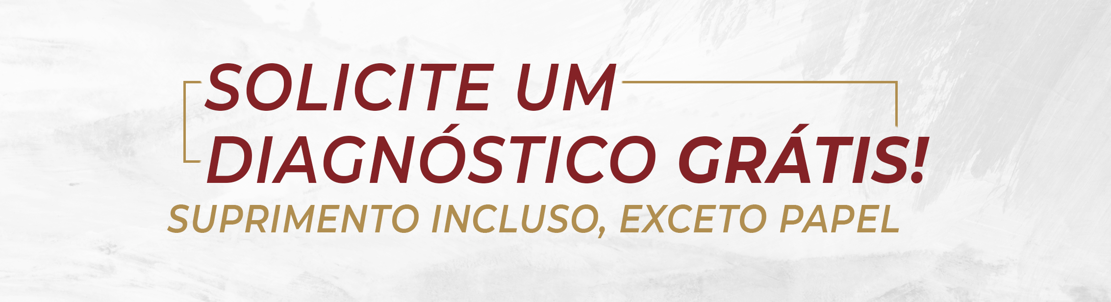Solicite um diagnóstico grátis